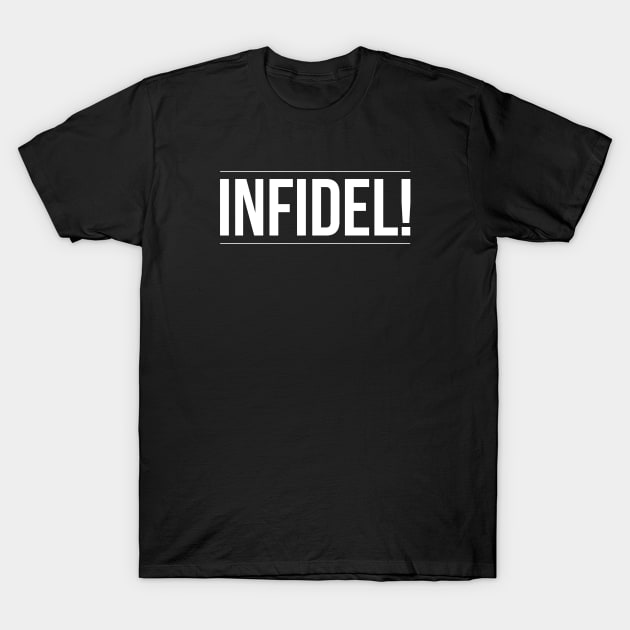 Infidel top t shirts